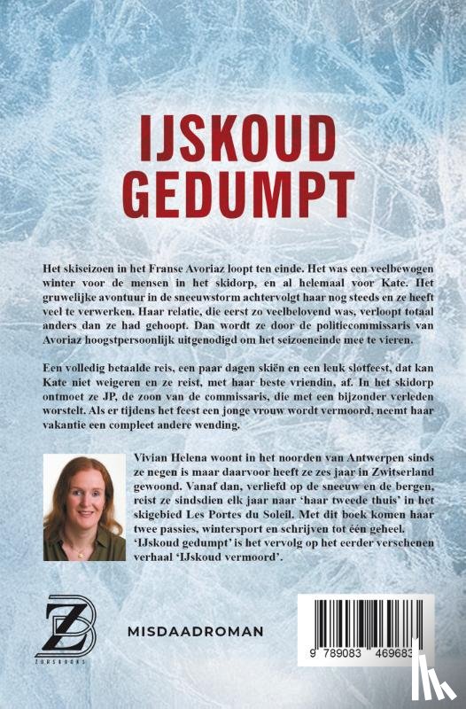 Helena, Vivian - IJskoud gedumpt