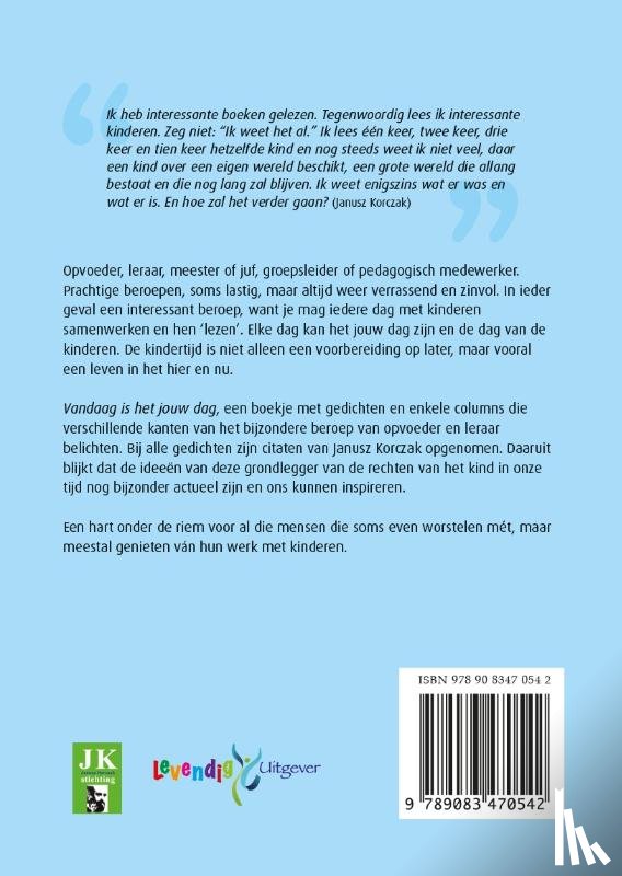 Bruin, Arie de - Vandaag is het jouw dag