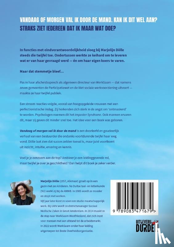 Dölle, Marjolijn - Vandaag of morgen val ik door de mand