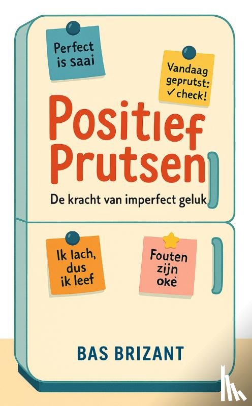 Brizant, Bas - Positief prutsen