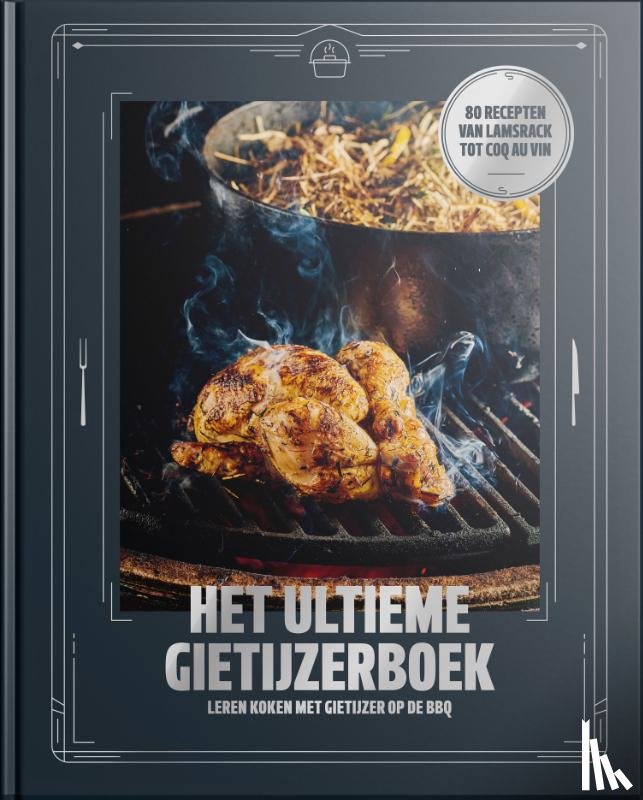 Tak, Zowie - Het Ultieme Gietijzerboek