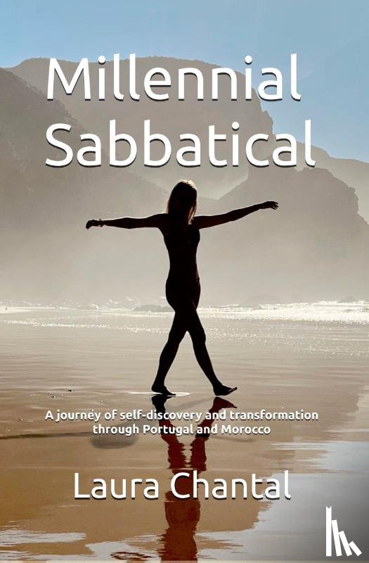 Chantal, Laura - Millennial Sabbatical