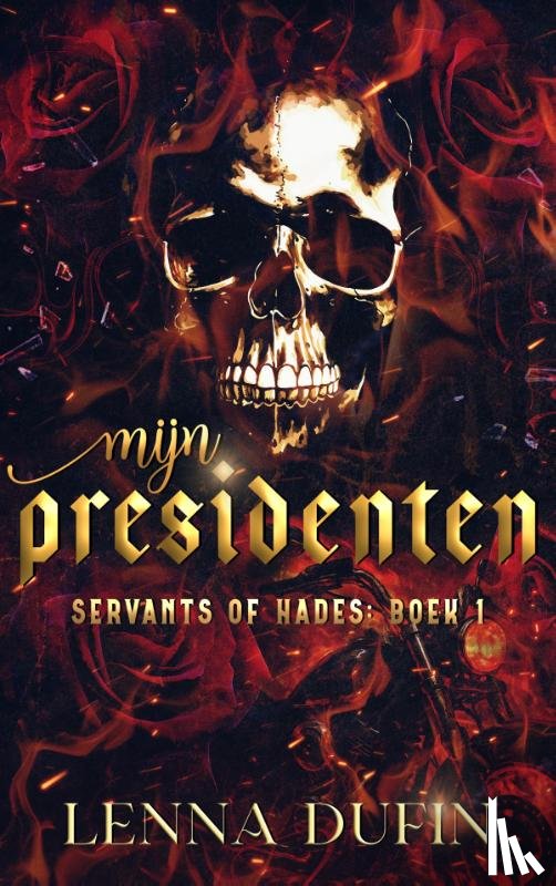 DuFin, Lenna - Mijn Presidenten