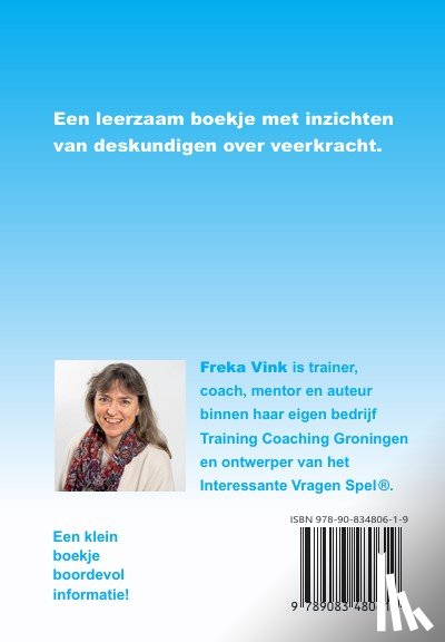 Vink, Freka - Veerkracht