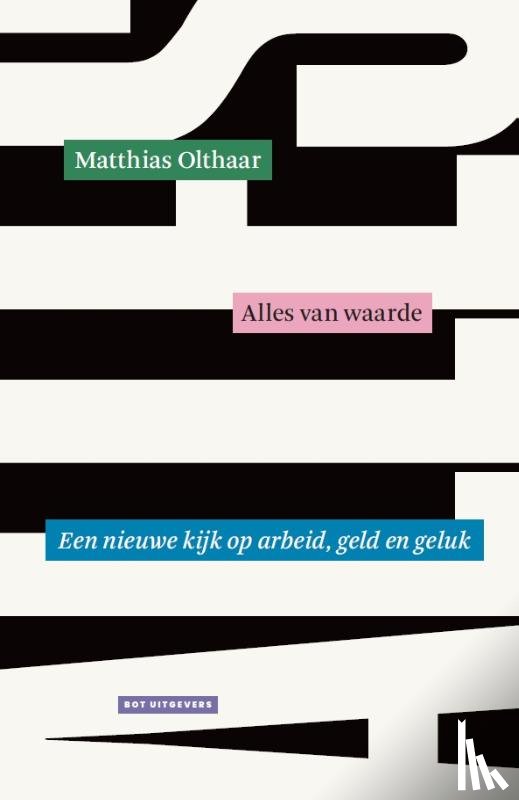 Olthaar, Matthias - Alles van waarde