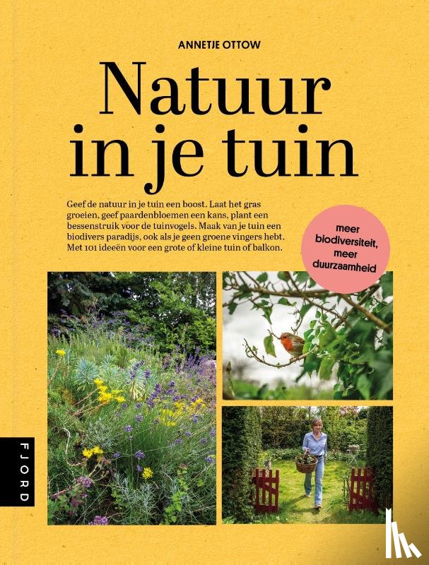 Ottow, Annetje - Natuur in je tuin