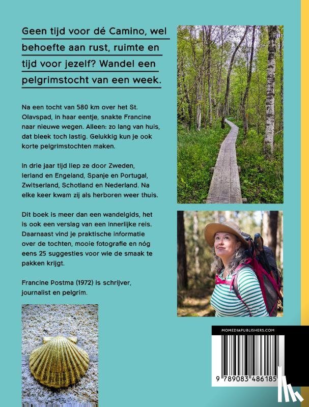 Postma, Francine - Pelgrim voor een week