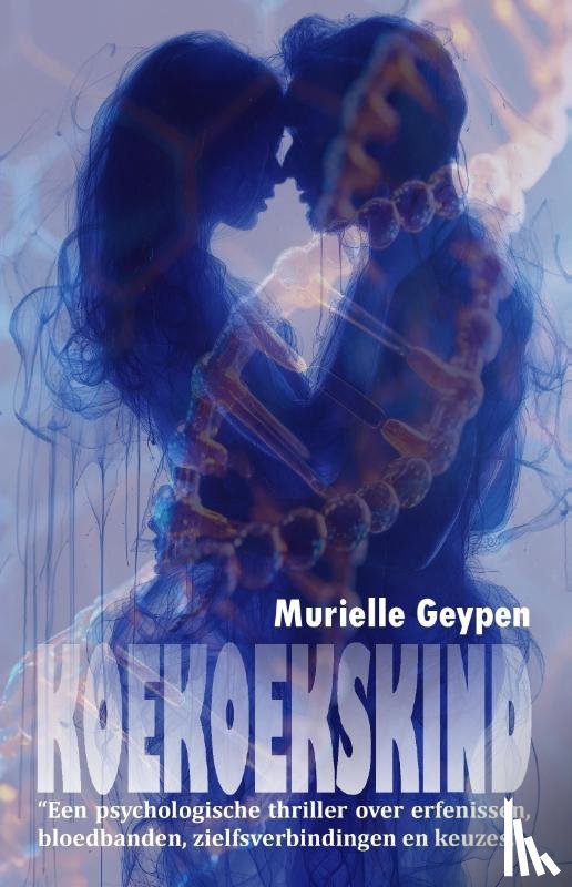 GEYPEN, Murielle - KOEKOEKSKIND