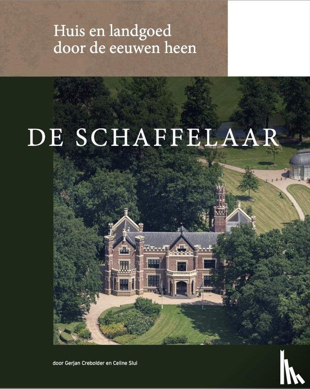 Crebolder, Gerjan, Slui, Celine - De Schaffelaar