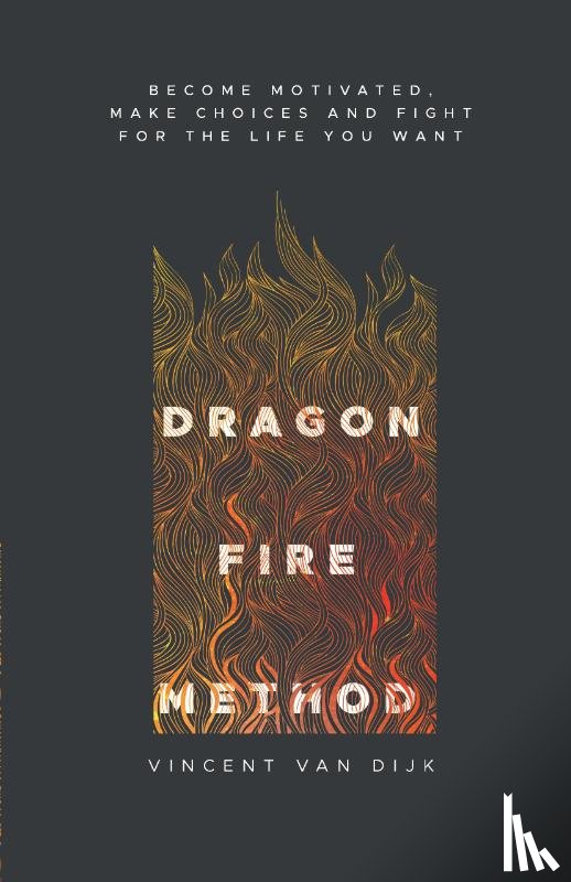 Dijk, Vincent van - Dragon Fire Method