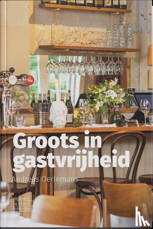 Oerlemans, Andreas - Groots in gastvrijheid
