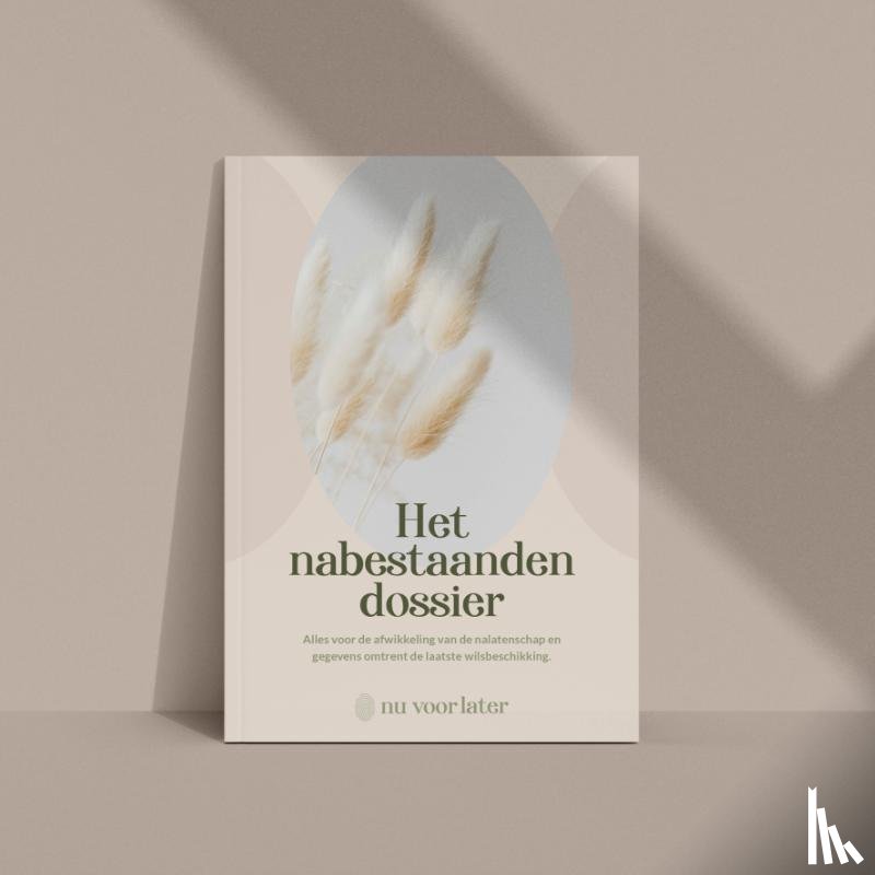  - Het nabestaandendossier