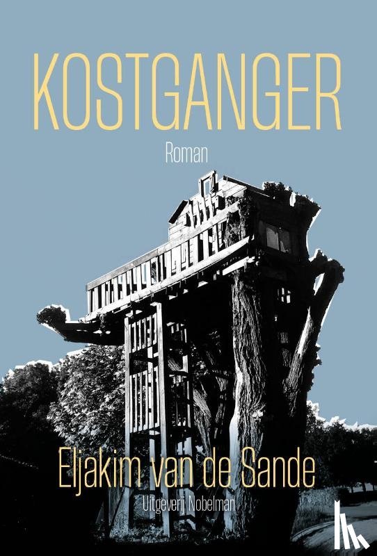 Sande, Eljakim van de - Kostganger