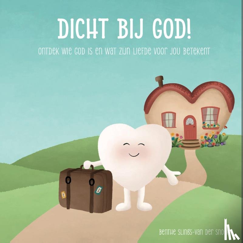 Slings-Van der Snoek, Benthe - Dicht bij God