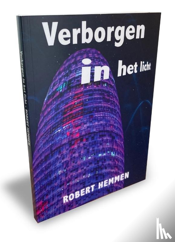 Hemmen, Robert - Verborgen in het licht