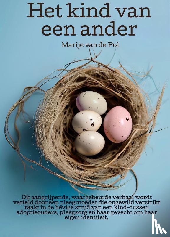 Pol, Marije van de - Het kind van een ander