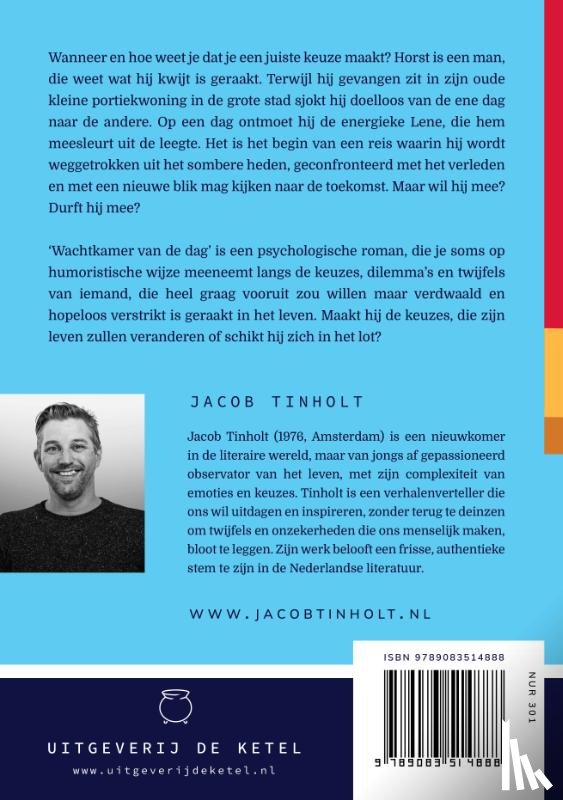 Tinholt, Jacob - Wachtkamer van de dag
