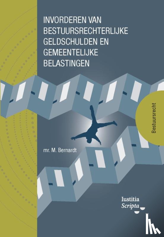 Bernardt, Maritza - Invorderen van bestuursrechtelijke geldschulden en gemeentelijke belastingen