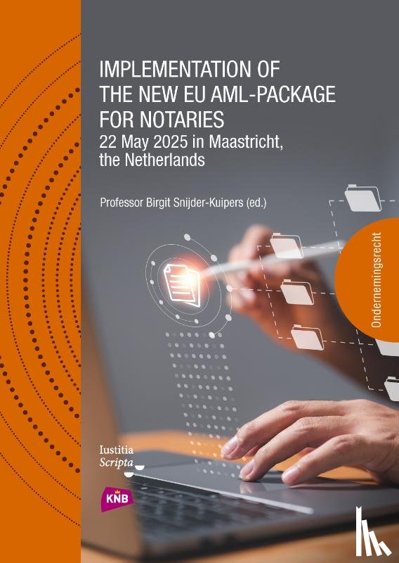  - Implementation of the new EU AML-package for notaries