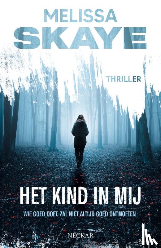 Skaye, Melissa - Het kind in mij