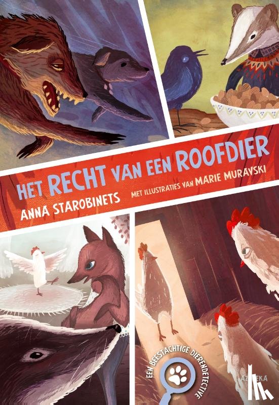 Starobinets, Anna - Het recht van een roofdier
