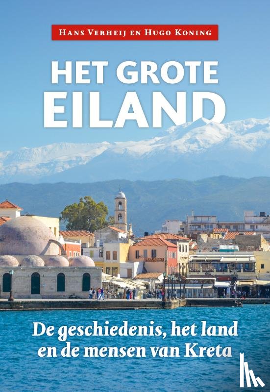 Verheij, Hans, Koning, Hugo - Het grote eiland