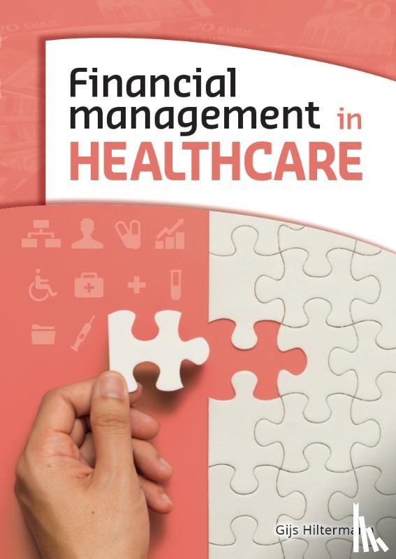 Hiltermann, Gijs - Financial management in healthcare