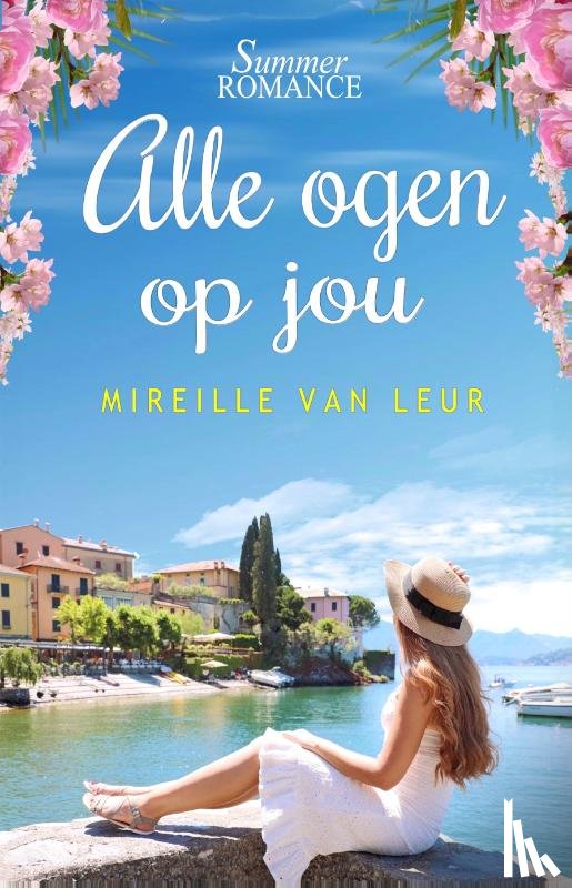 Leur, Mireille Van - Alle ogen op jou
