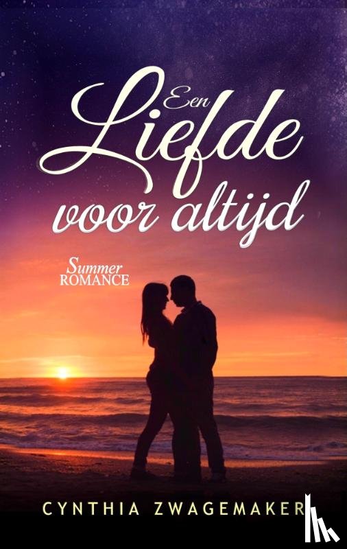 Zwagemaker, Cynthia - Een liefde voor altijd