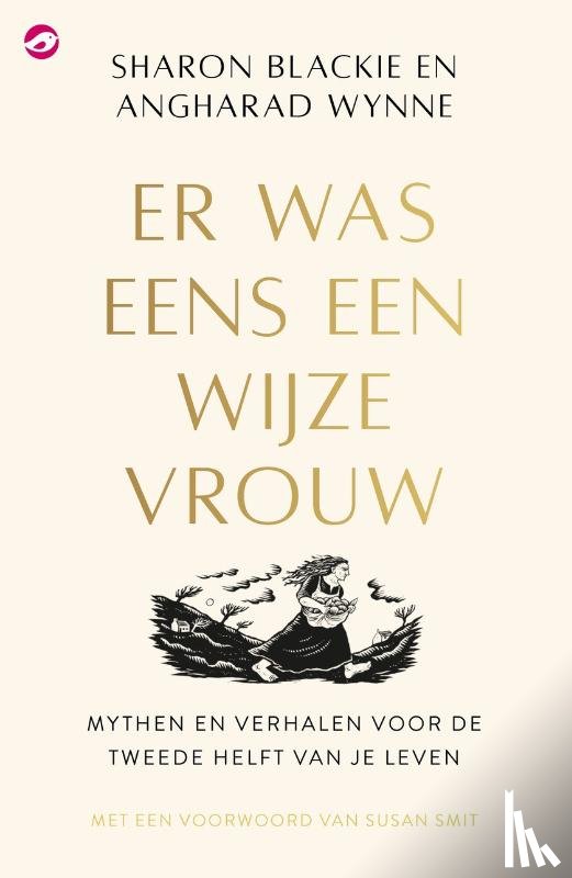 Blackie, Sharon, Wynne, Angharad - Er was eens een wijze vrouw