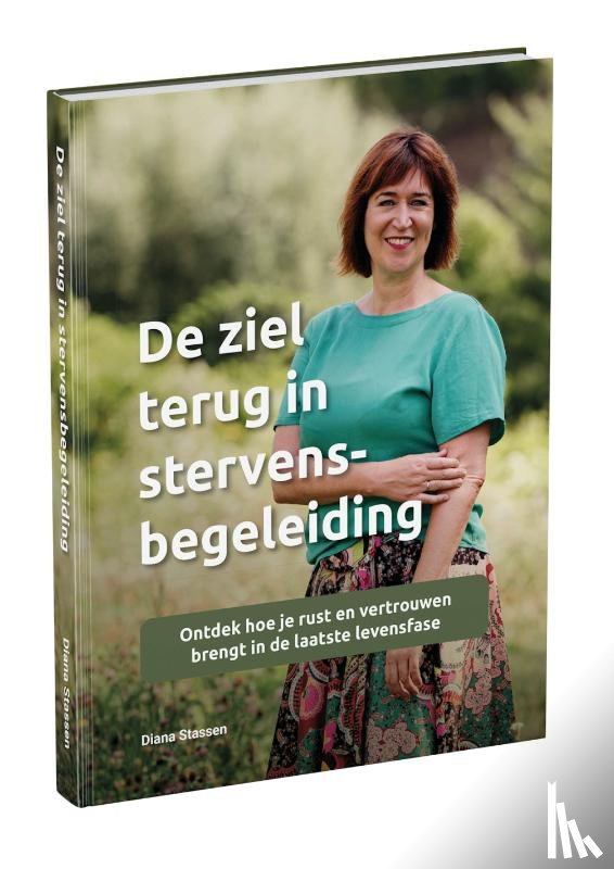 Stassen, Diana - De ziel terug in stervensbegeleiding