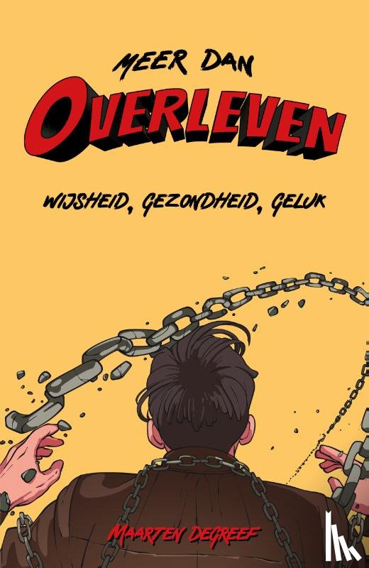 Degreef, Maarten - Meer dan overleven