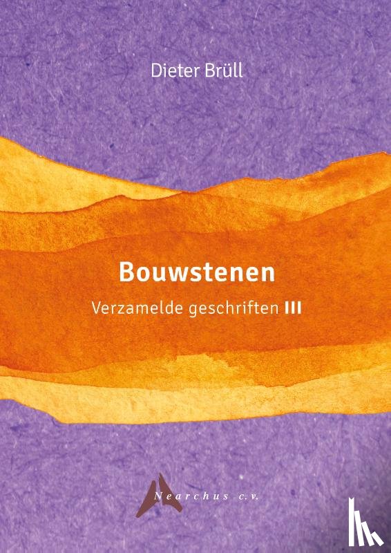 Brüll, Dieter - Bouwstenen