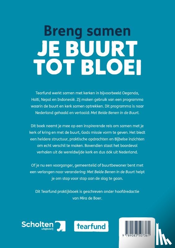 Boer, Mira de, Tearfund - Met beide benen in de buurt