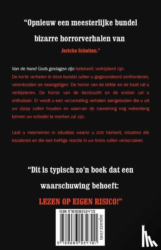 Scholten, Jericho - VAN DE HAND GODS GESLAGEN ZIJN