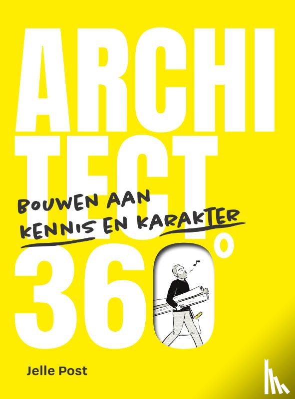Post, Jelle - Architect 360º