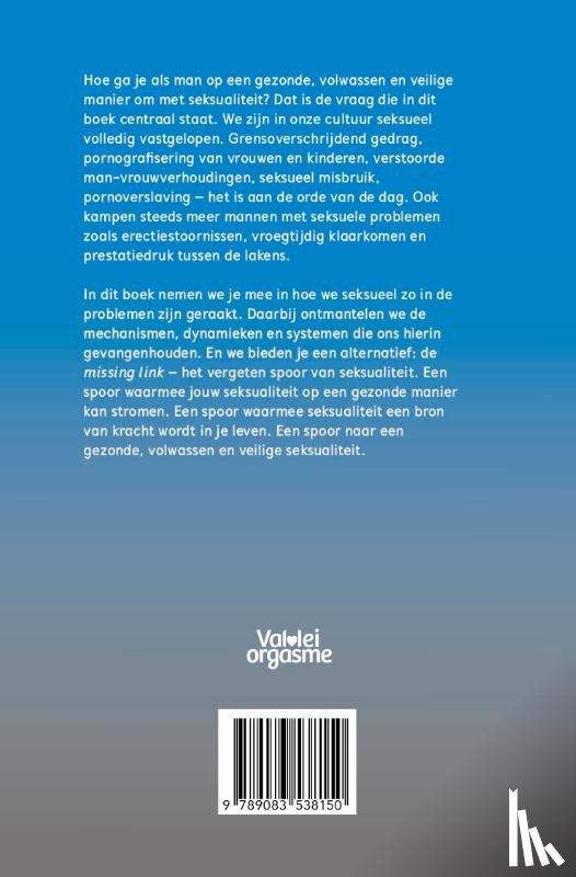 Groenendaal, Andreas, Eleveld, Reinoud - Man. Seks. De missing link.