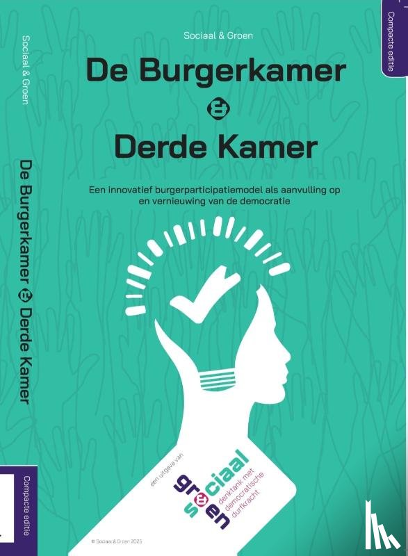 Sociaal & Groen, Lanfermeijer, Wim - De Burgerkamer & Derde Kamer