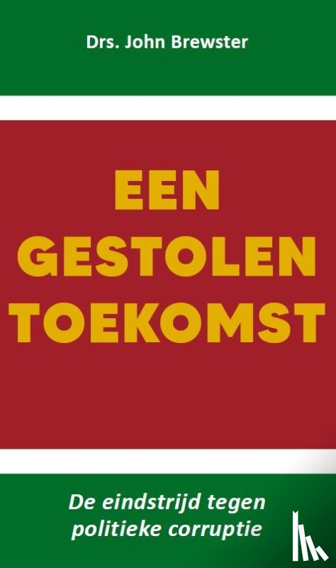 Brewster, John - Een gestolen toekomst