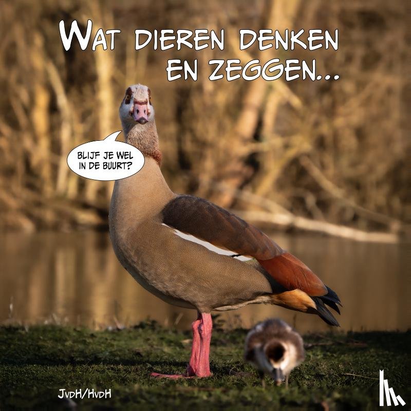 Heyden, Jesse van der, Heyden, Haye van der - Wat dieren denken en zeggen