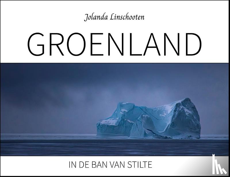 Linschooten, Jolanda - Groenland