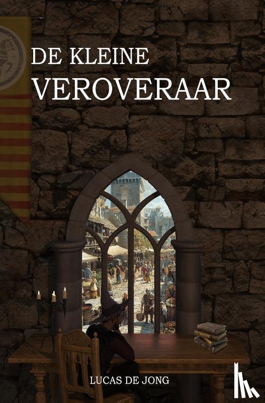 Jong, Lucas de - De kleine veroveraar