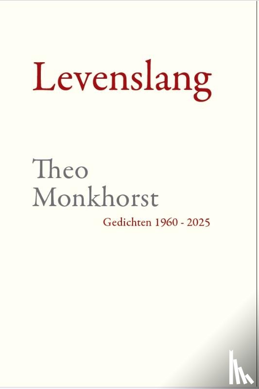 Monkhorst, Theo - Levenslang