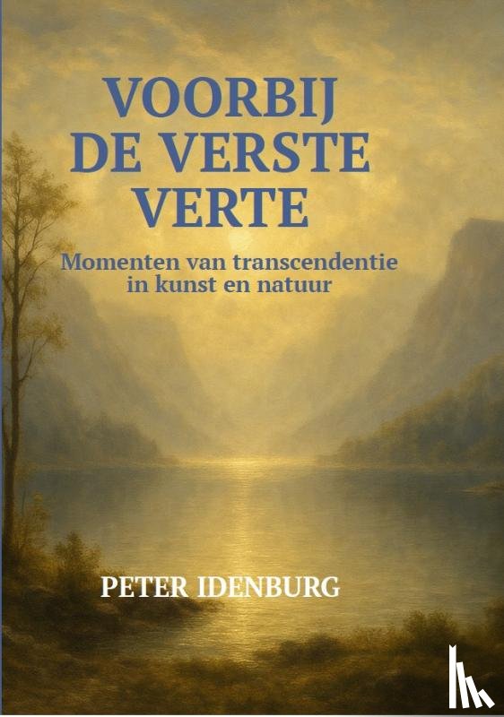 Idenburg, Peter - Voorbij de Verste Verte