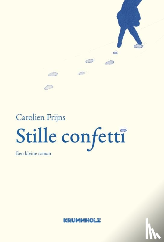 Frijns, Carolien - Stille confetti