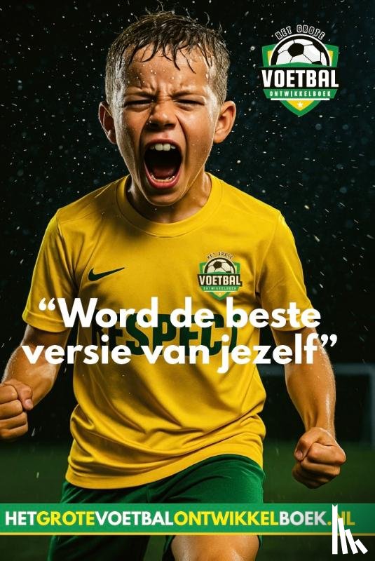 Boom, Paul van der - Het Grote Voetbal Ontwikkelboek