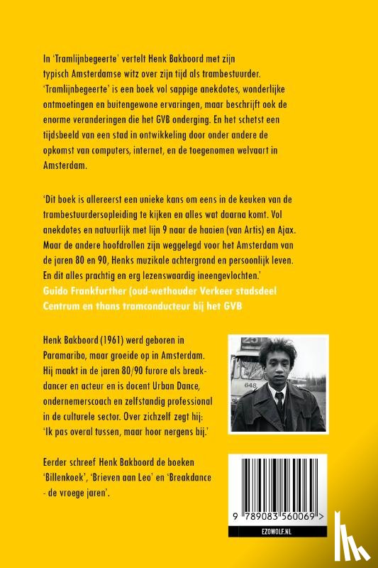 Bakboord, Henk - Tramlijn begeerte