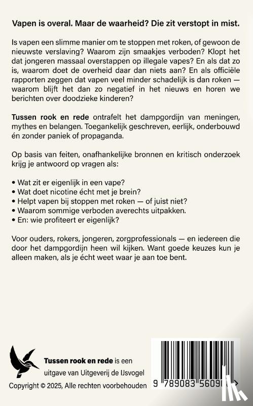 Broeze, Arjen - Tussen rook en rede
