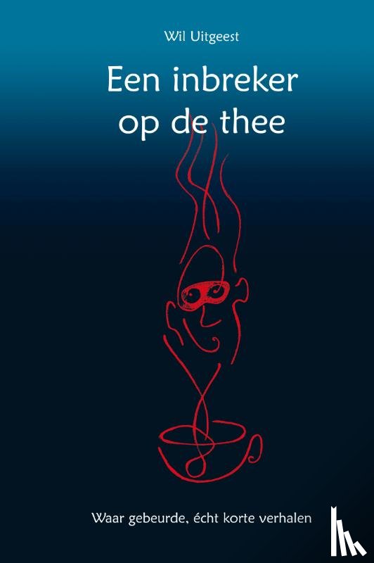 Uitgeest, Wil - Een inbreker op de thee