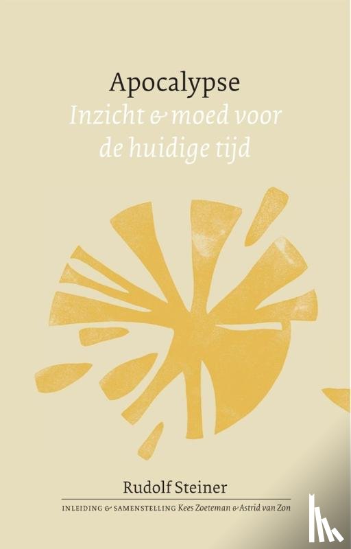 Steiner, Rudolf, Zon, Astrid van, Zoeteman, Kees - Apocalypse